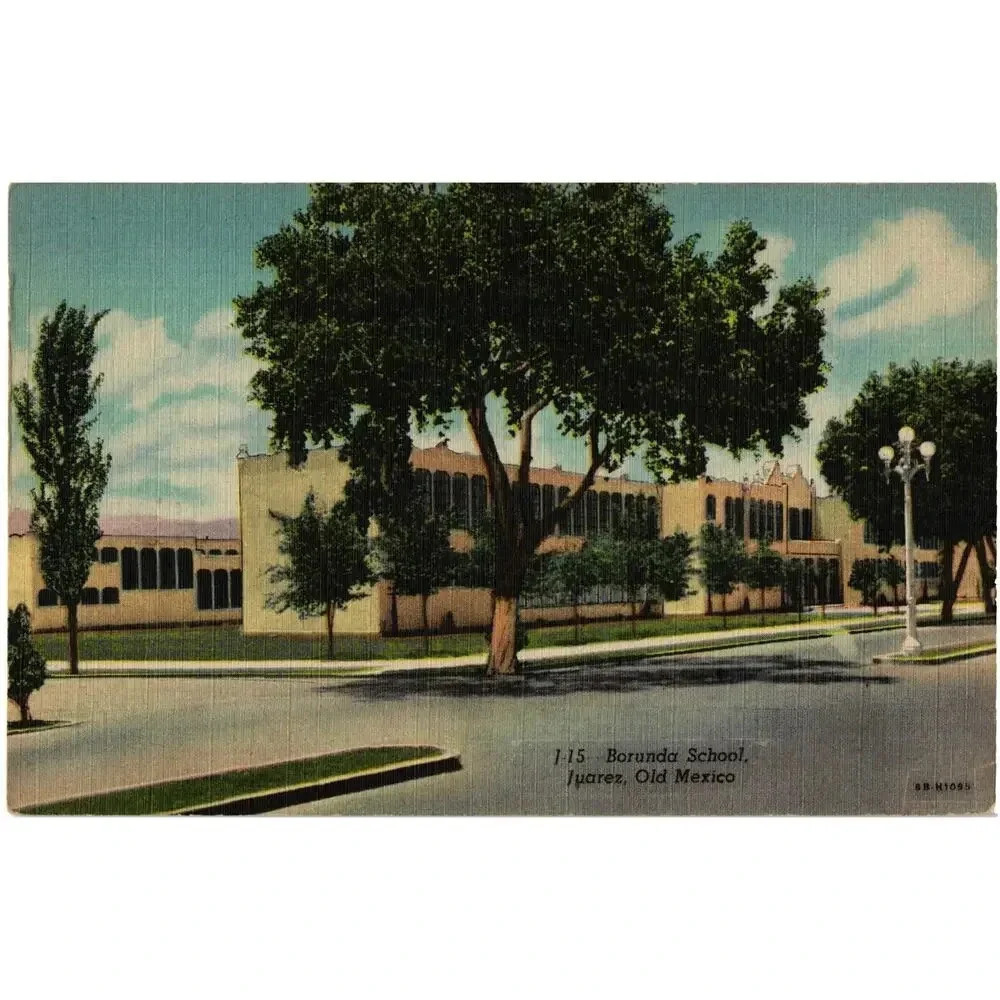 Borunda School Juarez Old Mexico Postcard